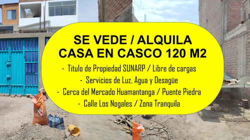 ¡casa En Casco En Venta O Alquiler, Cerca Del Mercado Humantanga