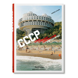 Cccp, De Chaubin, Frederic. Editorial Taschen, Tapa Dura En Inglés