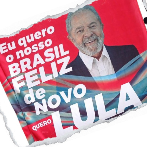 Bandeira Do Lula Pt Eleição Manifestação Presidente 2022