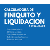 Plantilla Excel -calculo Finiquito Y Liquidacion Actualizado