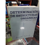 Determinación De Estructuras Orgánicas De Daniel J. Pasto