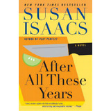 After All These Years, De Isaacs, Susan. Editorial Avon Books, Tapa Blanda En Inglés