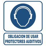 Cartel Obligacion De Usar Protectores Auditivos 22x28 Cm