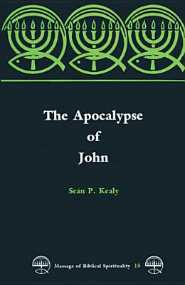 Libro The Apocalypse Of John - Kealy, Sean P.