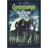 Goosebumps-headless Ghost/awsome Ants/teachers Pet-dvd 3 Cap