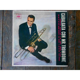 Cabalgata Con Mr Trombone Lp Vinilo Impecable