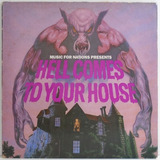 Hell Comes To Your House - Manowar Exciter Metallica Rods Lp