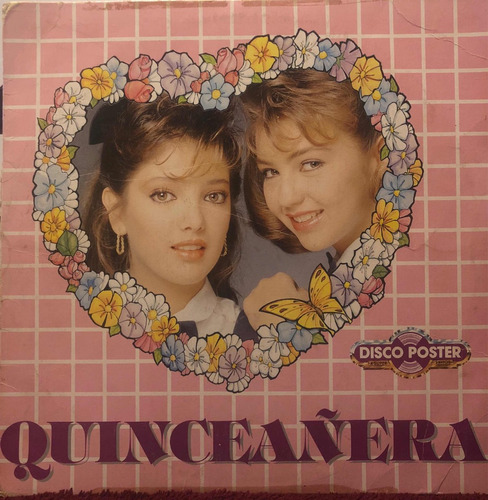 Quinceañera Disco Acetato Vinilo Lp Timbiriche Thalía