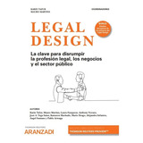 Legal Design (papel + E-book): La Clave Para Disrumpir En El