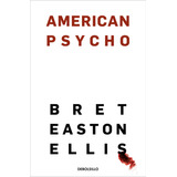 Libro American Psycho - Bret Easton Ellis