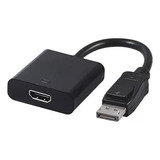 Cabo Adaptador Conversor Display Port Macho Para Hdmi Fêmea