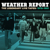 Cd The Legendary Live Tapes 1978-1981 - Weather Report