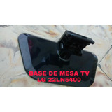 Base De Mesa Tv LG 22ln5400 De Segunda 