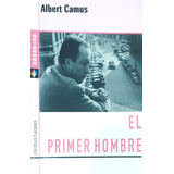 El Primer Hombre Albert Camus Octaedro Nuevo *