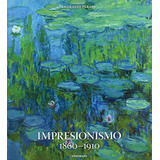 Impresionismo 1860-1910 Vv.aa. Koenemann