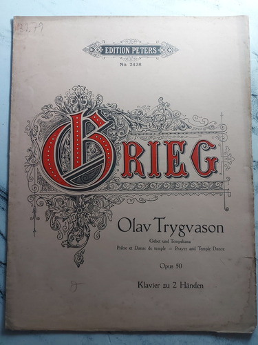 Antigua Partitura. Grieg. Olav Trygvason. Ian 475