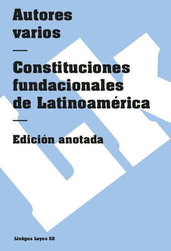 Libro Primeras Constituciones Latinoamericanas