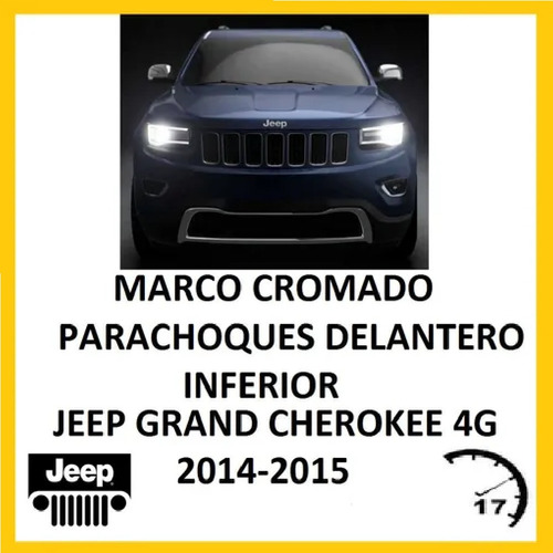 Marco Cromado Parachoques Delantero Jeep Grand Cheroke 14-15 Foto 2