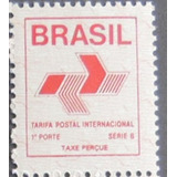 668 - Brasil Tarifa Postal Internacional 1º Porte Serie B