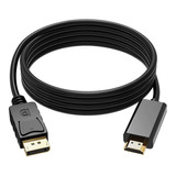 Cable Adaptador Displayport A Hdmi 1080p Longitud 1,8m