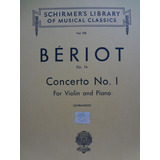 Partitura Piano E Violino Concerto Nº 1 De Beriot Op. 16