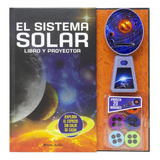 El Sistema Solar Libro Y Proyector: Cuento Y Proyector -libr