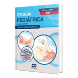 Cirugía Pediátrica. 2 Edición