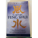 El Arte Del Feng Shui - Sarah Rossbach