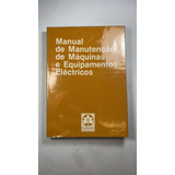 Manual De Manutenção De Máquinas E Equipamentos Eletrônicos