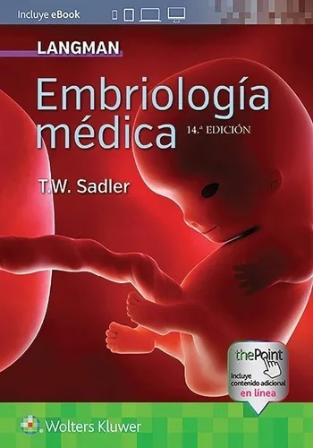 Libro Langman. Embriologia Medica 14ª Ed. Como Nuevo