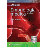 Libro Langman. Embriologia Medica 14ª Ed. Como Nuevo