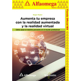 Aumenta Tu Empresa Con La Realidad