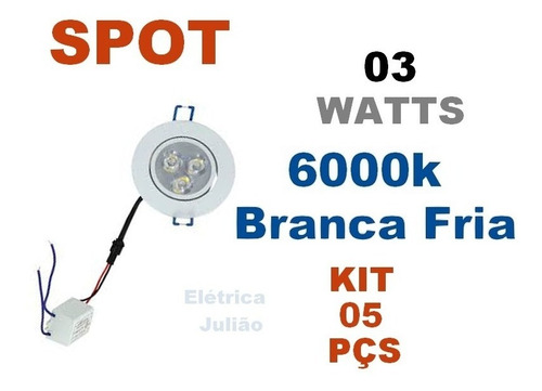 Kit C/ 5 Spot 3w Redondo Bivolt - 6000k Branca Fri