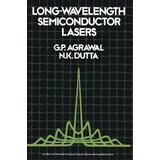 Long-wavelength Semiconductor Lasers, De Govind Agrawal. Editorial Springer, Tapa Blanda En Inglés