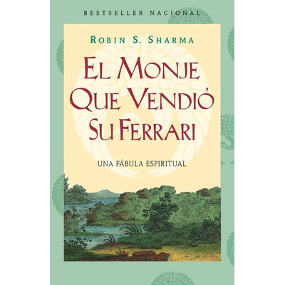 El Monje Que Vendió Su Ferrari Robin Sharma Español 208p | Envío gratis
