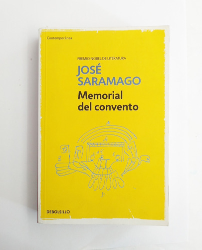 El Memorial Del Convento. José Saramago.