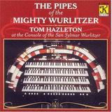 Cd - Las Tuberías Del Poderoso Wurlitzer