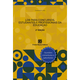 Ldb Para Concursos, Estudantes E Profissionais Da Educação, De Lima, Fernanda. Editora Freitas Bastos, Capa Mole Em Português