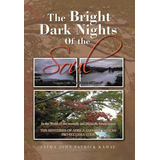 Libro The Bright Dark Nights Of The Soul - Kamau, Fatha J...