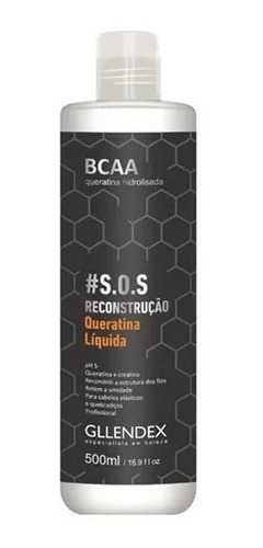 Queratina Liquida S.o.s Cauterizacion 500ml Bcaa Gllendex