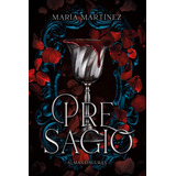 Libro: Presagio (almas Oscuras #2) (almas Dark Souls, 2) (sp