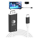 Cable Usb Tipo C A Hdmi Para Tv Nintendo Switch Steam Deck