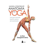 Manual Conciso De Anatomia Del Yoga