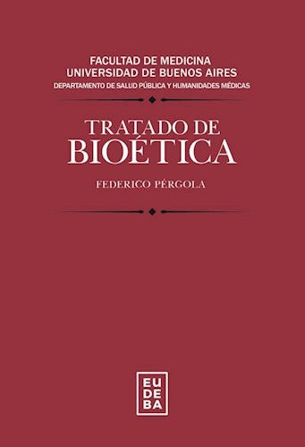 Tratado De Bioetica - Pergola Federico