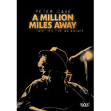 Peter Case: A Million Miles Away [dvd]