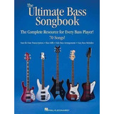 The Ultimate Bass Songbook - Hal Leonard Publishing Corpo...