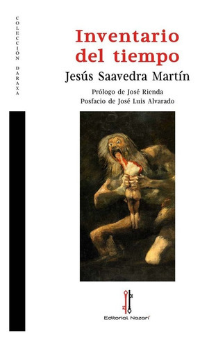 Inventario Del Tiempo, De Saavedra Martín, Jesús. Editorial Nazarí S.l., Tapa Blanda En Español