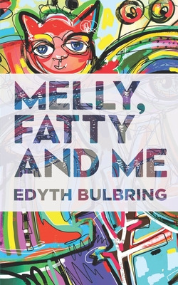 Libro Melly, Fatty And Me - Bulbring, Edyth