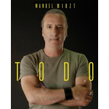 Manuel Wirzt - Todo 2020 Cd Nuevo - Bayiyo