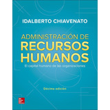 Administracion De Recursos Humanos - Chiavenato,idalberto